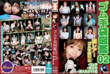 WZEN-087 ถุงมือยาง หนังสือภาพประกอบ 02 ・ด้ง・ใช้มือ・สาวสมัครเล่น 11 คน – Arai Rima, Ariga Minaho, Hanabusa Shizuna, Hirai Kanna, Kirika Yuuri, Kudou Rara, Misaki Azusa, Miyazawa Chiharu, Yukikawa Ouka, Yuzuki Aisha
